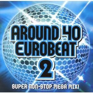 アラフォー・ユーロビート2/(オムニバス),リック・アストリー,デッド・オア・アライヴ,バナナラマ,