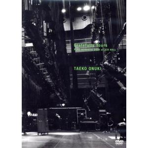 Gratefully Yours 〜PURE ACOUSTIC 2009 at JCB HALL〜/...