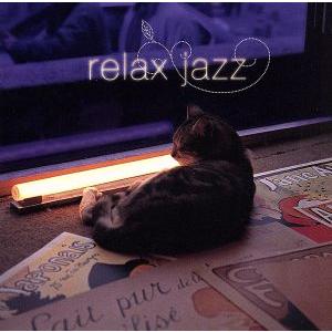 relax jazz/(オムニバス),ルイス・ヴァン・ダイク・トリオ,ジュニア・マンス・トリオ,ウォ...