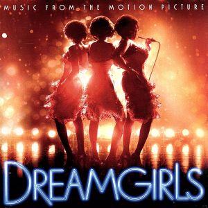 ドリームガールズ/ヘンリー・クリーガー(音楽),ビヨンセ,ジェニファー・ハドソン,エディ・マーフィ,