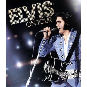 エルヴィス・オン・ツアー(Blu-ray Disc)/エルヴィス・プレスリー