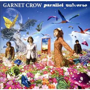 ｐａｒａｌｌｅｌ　ｕｎｉｖｅｒｓｅ／ＧＡＲＮＥＴ　ＣＲＯＷ