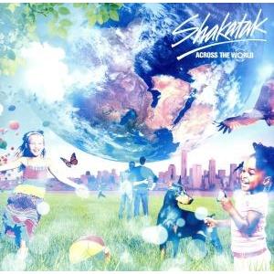 アクロス・ザ・ワールド(SHM-CD)/シャカタク,ビル・シャープ(key),ジル・セイワード,ロジ...