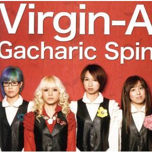 Virgin-A/Gacharic Spin　