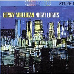 ナイト・ライツ(SHM-CD)/ジェリー・マリガン(bs、p),アート・ファーマー(tp、flh),...