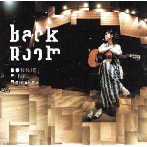 Ｂａｃｋ　Ｒｏｏｍ−ＢＯＮＮＩＥ　ＰＩＮＫ　Ｒｅｍａｋｅｓ−／ＢＯＮＮＩＥ　ＰＩＮＫ