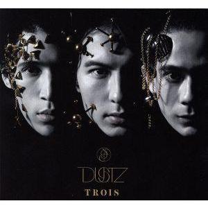 TROIS(初回生産限定盤)(DVD付)/DUSTZ