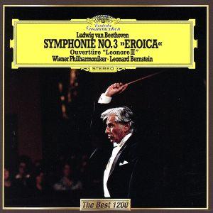 ベートーヴェン:交響曲第3番「英雄」、「レオノーレ」序曲第3番/レナード・バーンスタイン(cond)...