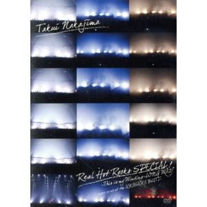 TAKUI NAKAJIMA「Real Hot Rocks SPECIAL！〜This is my ...