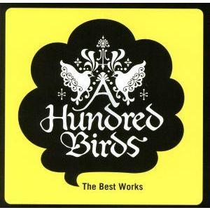 The Best Works/A Hundred Birds