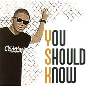 ＹＯＵ ＳＨＯＵＬＤ ＫＮＯＷ／ＹＳＫの商品画像