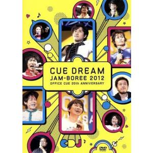 CUE DREAM JAM-BOREE 2012(2DVD+CD)/OFFICE CUE
