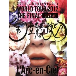 20th L’Anniversary WORLD TOUR 2012 THE FINAL LIVE ...