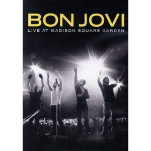 ライヴ・アット・マディソン・スクエア・ガーデン/ボン・ジョヴィ　