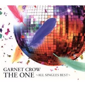 ＴＨＥ　ＯＮＥ〜ＡＬＬ　ＳＩＮＧＬＥＳ　ＢＥＳＴ〜／ＧＡＲＮＥＴ　ＣＲＯＷ