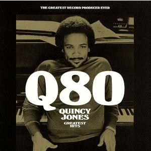 Q80〜グレイテスト・ヒッツ(SHM-CD)/クインシー・ジョーンズ,チャールス・メイ,スティーヴ・...
