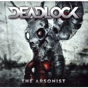 アーソニスト/デッドロック