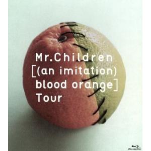 Ｍｒ．Ｃｈｉｌｄｒｅｎ［（ａｎ　ｉｍｉｔａｔｉｏｎ）　ｂｌｏｏｄ　ｏｒａｎｇｅ］Ｔｏｕｒ（Ｂｌｕ−ｒ...