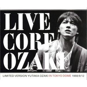 ＬＩＶＥ ＣＯＲＥ ＬＩＭＩＴＥＤ ＶＥＲＳＩＯＮ ＹＵＴＡＫＡ ＯＺＡＫＩ ＩＮ ＴＯＫＹＯ ＤＯＭＥ １９８８／９／１２ （ＤＶの商品画像