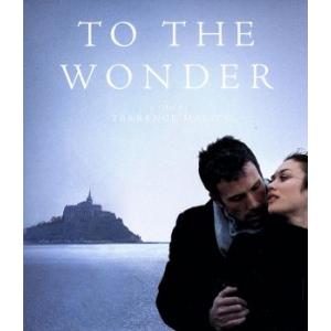 トゥ・ザ・ワンダー(Blu-ray Disc)/ベン・アフレック,オルガ・キュリレンコ,レイチェル・...