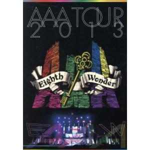 AAA TOUR 2013 Eighth Wonder (初回限定版) (Blu-ray Disc) AAA - 最 