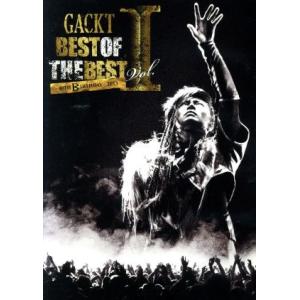 ＢＥＳＴ　ＯＦ　ＴＨＥ　ＢＥＳＴ　I〜４０ＴＨ　ＢＩＲＴＨＤＡＹ〜２０１３／Ｇａｃｋｔ