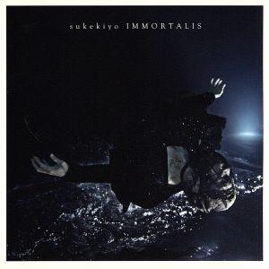 IMMORTALIS(初回生産限定盤)/sukekiyo(Dir en grey)