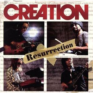 Resurrection(初回限定盤)(DVD付)/CREATION