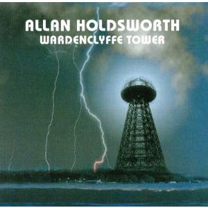 ウォーデンクリフ・タワー+3(紙ジャケット仕様)(SHM-CD)/アラン・ホールズワース
