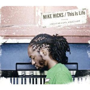This Is Life/マイク・ヒックス