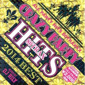 CRAZY PARTY HITS 80TRAX/DJ RILY