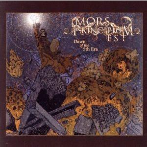 ドーン・オヴ・ザ・フィフス・エラ/モルス・プリンシピアム・エスト
