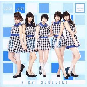 Juice＝Juice／First Squeeze！ : ネットオフ ヤフー店 - 通販 - Yahoo