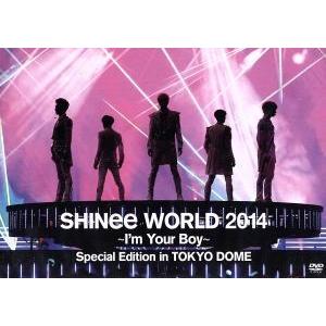 SHINee WORLD 2014〜I’m Your Boy〜Special Edition in TOKYO DOME/SHINee
