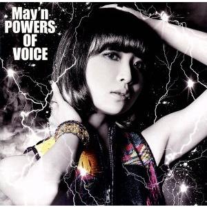 POWERS OF VOICE/May’n　