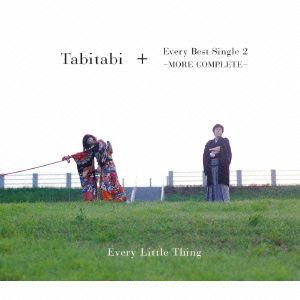 Every Little Thing (ELT) エブリリトルシング / Tabitabi ＋ Best
