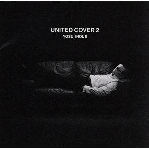 UNITED COVER 2(SHM-CD)/井上陽水