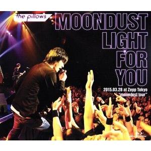 ｔｈｅ　ｐｉｌｌｏｗｓ　ＭＯＯＮＤＵＳＴ　ＬＩＧＨＴ　ＦＯＲ　ＹＯＵ　２０１５．０３．２８　ａｔ　Ｚ...