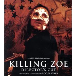 キリング・ゾーイ ディレクターズカット版(Blu-ray Disc)/エリック・ストルツ,ジュリー・...