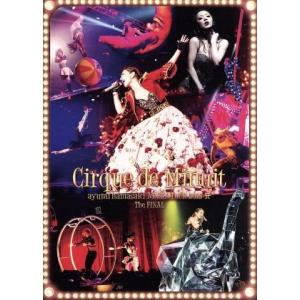 ayumi hamasaki ARENA TOUR 2015 A Cirque de Minuit〜...