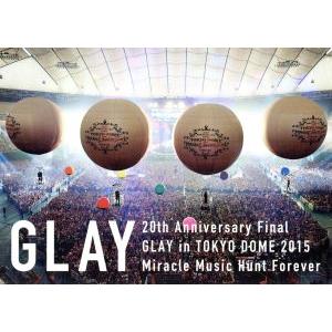 20th Anniversary Final GLAY in TOKYO DOME 2015 Mir...