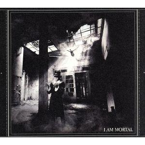 I AM MORTAL(初回生産限定盤)(DVD付)/THE MORTAL(BUCK-TICK)
