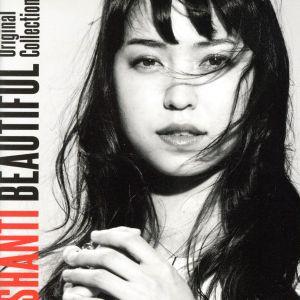 Beautiful-Original Collection(DVD付)/SHANTI