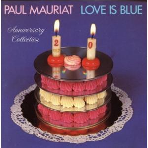 【輸入盤】Love Is Blue: 20th Anniversary Edition/ポール・モーリア