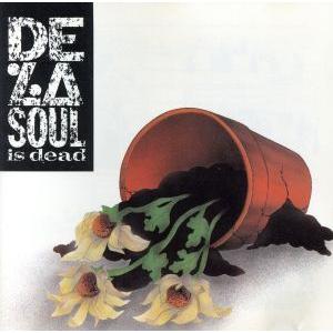 【輸入盤】Is Dead/デ・ラ・ソウル