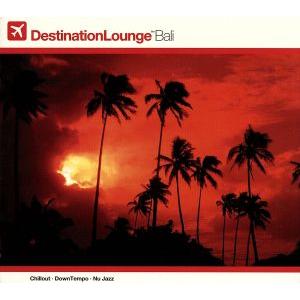 【輸入盤】Destination Lounge: Bali (Bonus Dvd)/(オムニバス)