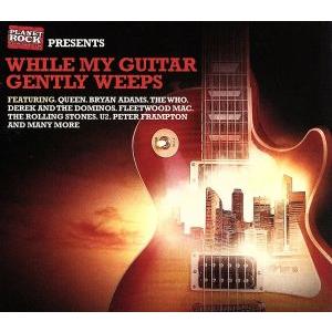 【輸入盤】While My Guitar Gently Weeps/(オムニバス)