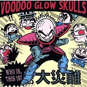 【輸入盤】Who Is, This Is？/ヴードゥー・グロウ・スカルズ