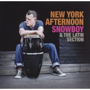 ニューヨーク・アフターヌーン/スノウボーイ&amp;ザ・ラテン・セクション