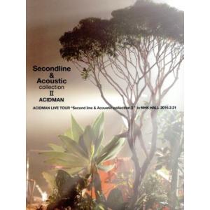 ACIDMAN LIVE TOUR“Second line&amp;Acoustic collection ...